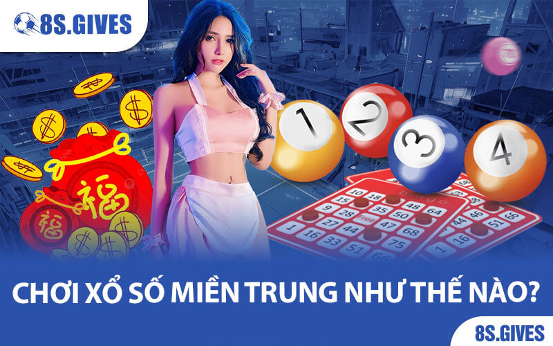 Xổ Số Miền Trung