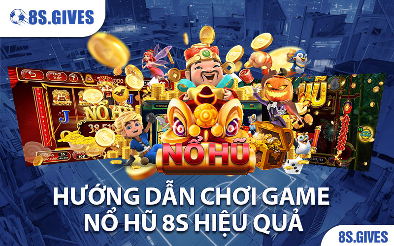 Nổ hũ 8S