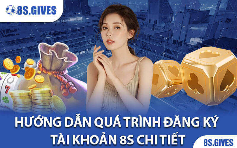 Đăng ký 8S