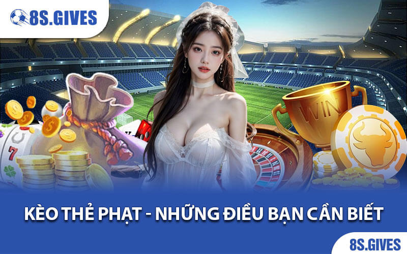 Kèo Thẻ Phạt