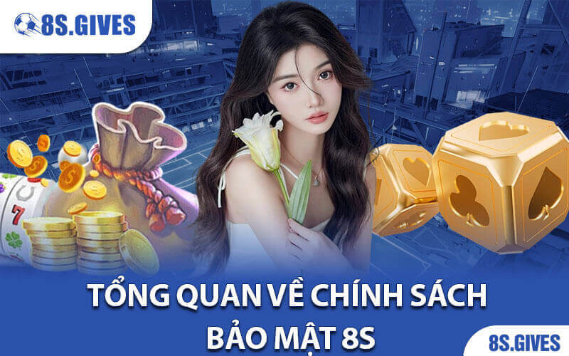 Chính sách bảo mật 8S