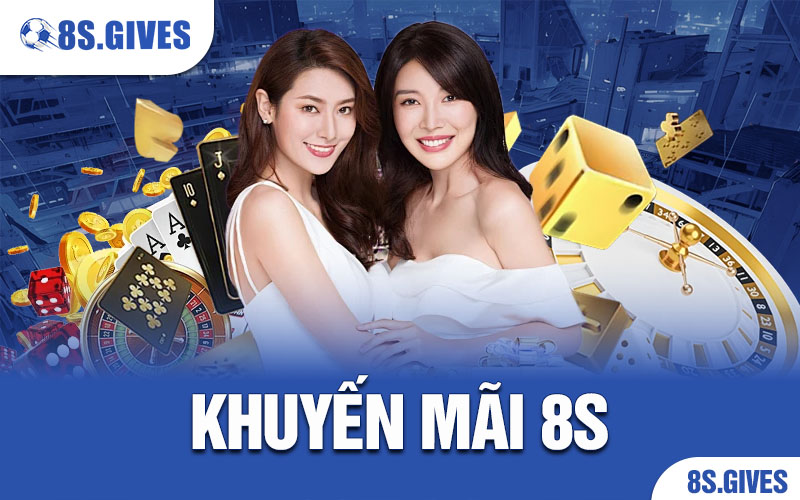 Khuyến mãi 8S
